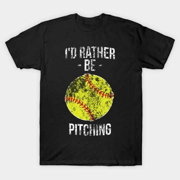 I'd rather be pitching funny silly t-shirt T-Shirt by RedYolk